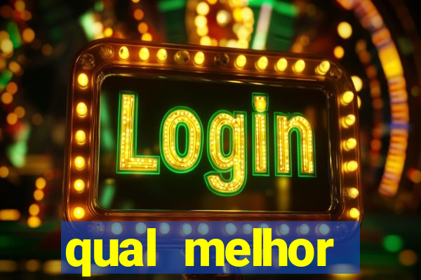 qual melhor plataforma para jogar tigre