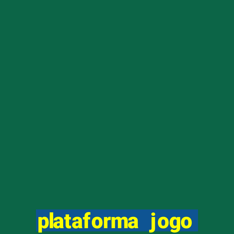 plataforma jogo sorte e confiável