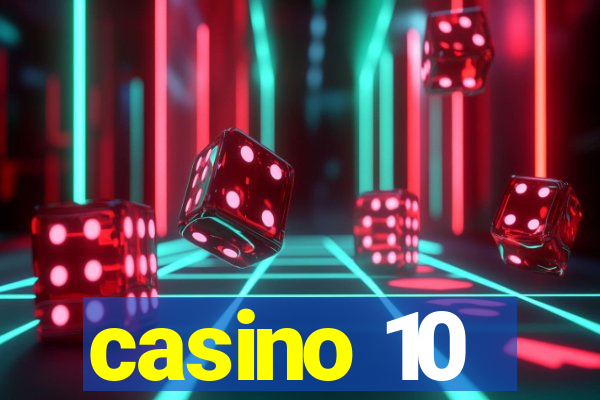 casino 10