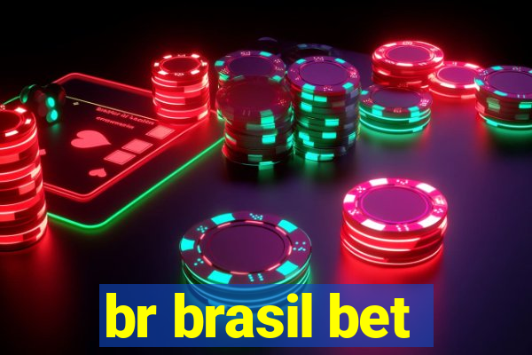 br brasil bet