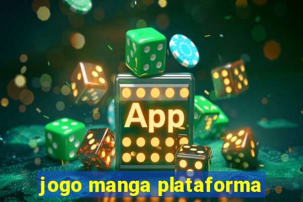 jogo manga plataforma