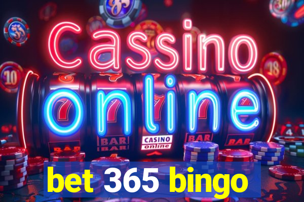 bet 365 bingo