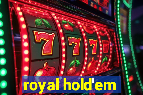 royal hold'em