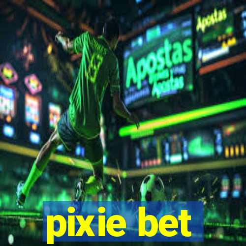 pixie bet