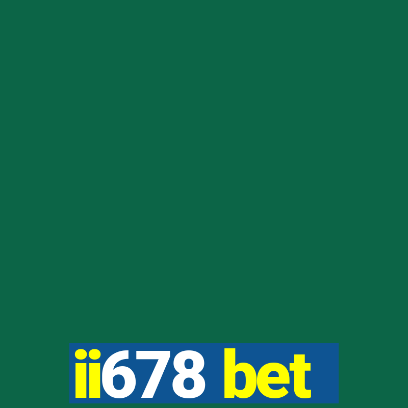 ii678 bet