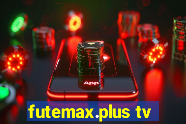 futemax.plus tv