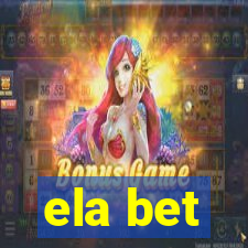 ela bet