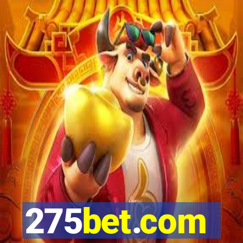 275bet.com