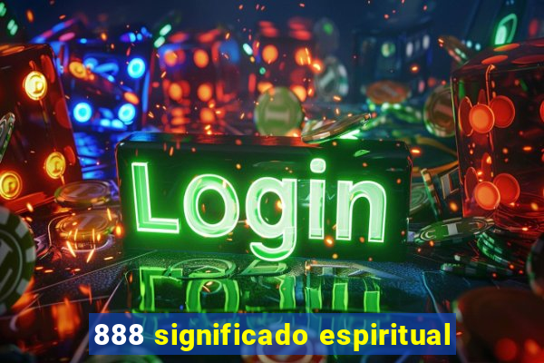 888 significado espiritual