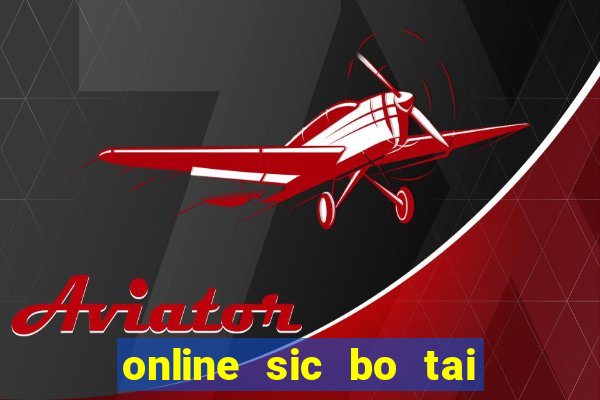 online sic bo tai xiu software casino game