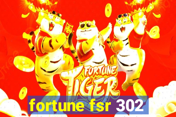 fortune fsr 302