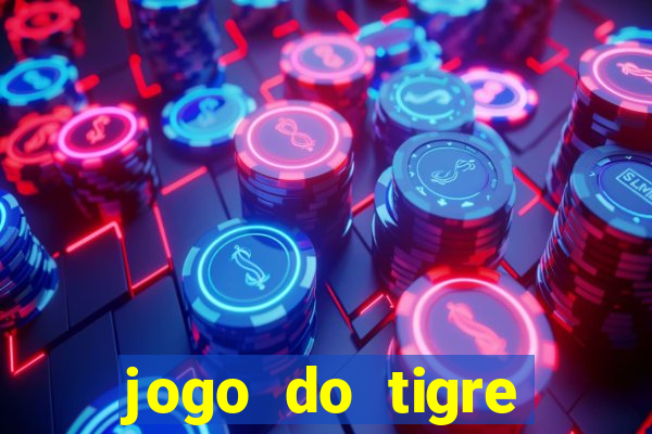 jogo do tigre bonus cadastro