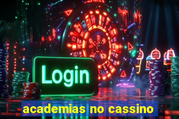 academias no cassino