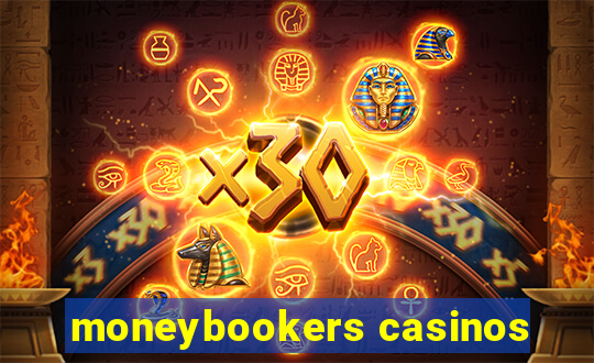 moneybookers casinos