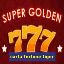 carta fortune tiger