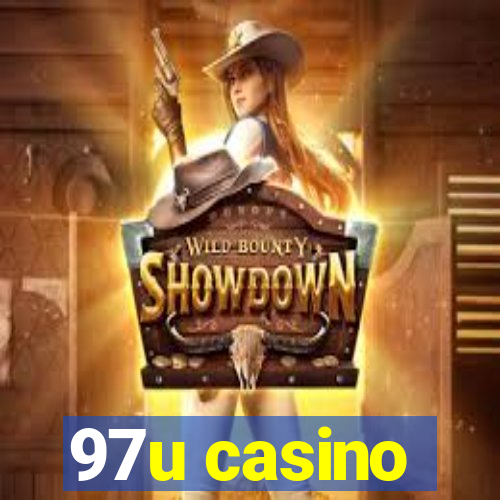 97u casino