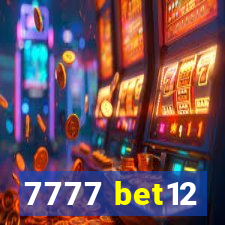 7777 bet12