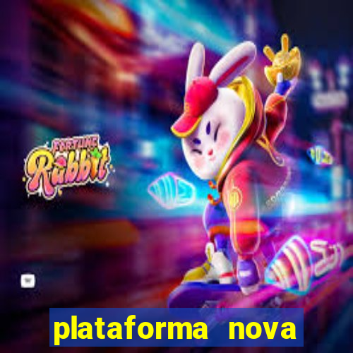 plataforma nova jogo do tigre 2024