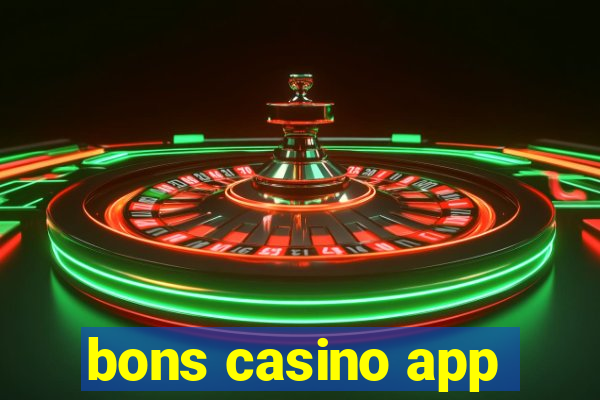 bons casino app