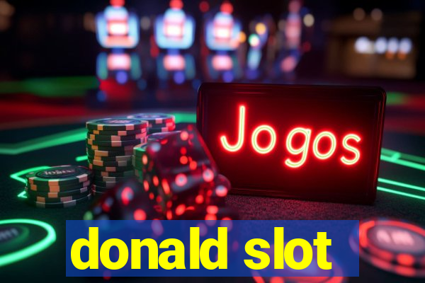 donald slot