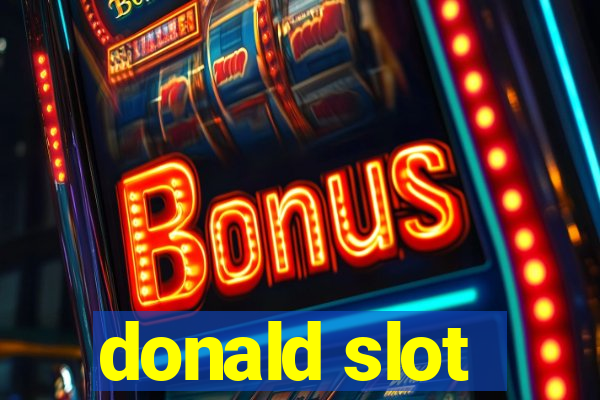 donald slot