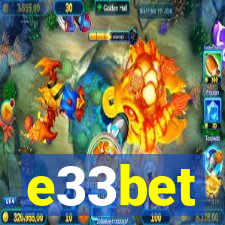 e33bet