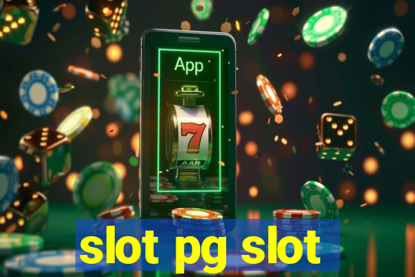 slot pg slot