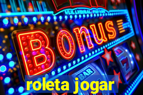 roleta jogar