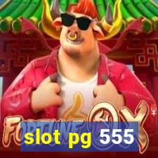 slot pg 555