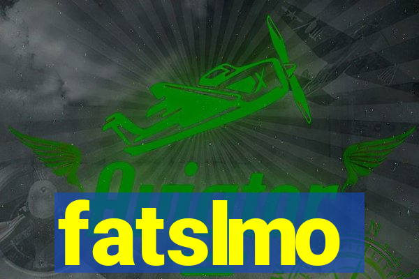 fatslmo