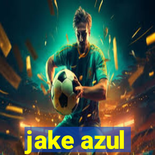 jake azul