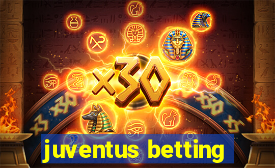 juventus betting