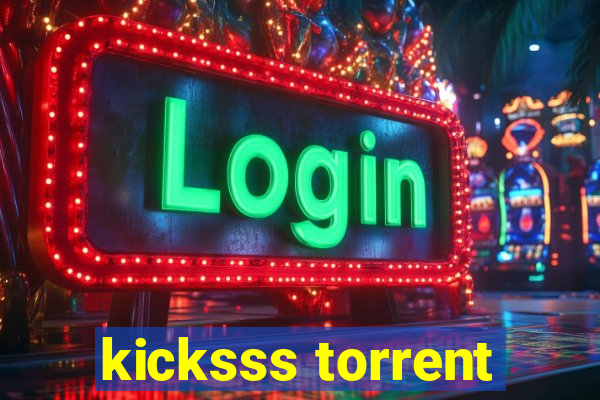 kicksss torrent