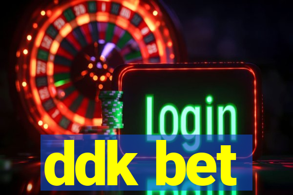 ddk bet