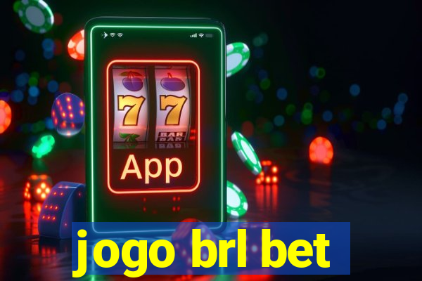 jogo brl bet