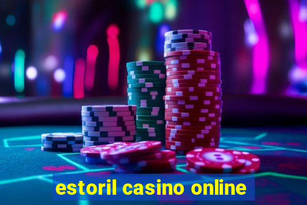 estoril casino online