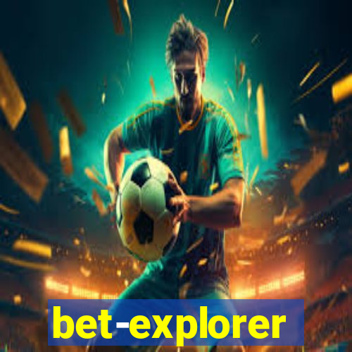 bet-explorer