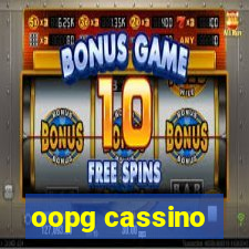 oopg cassino