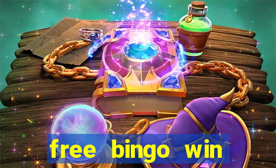 free bingo win real cash