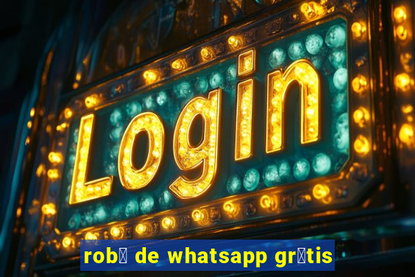 rob么 de whatsapp gr谩tis