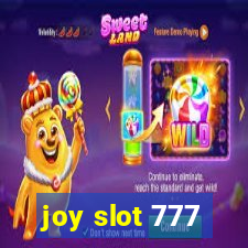 joy slot 777