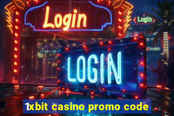 1xbit casino promo code