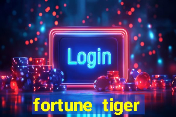 fortune tiger deposito de 5 reais