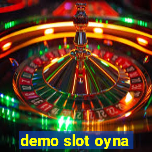 demo slot oyna