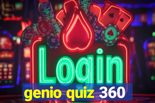 genio quiz 360