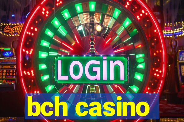 bch casino