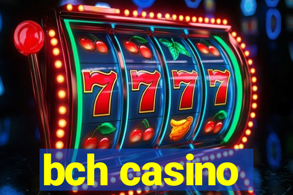 bch casino