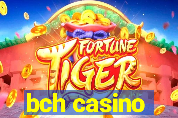 bch casino