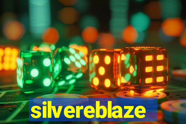 silvereblaze