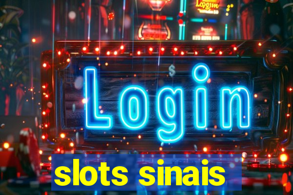 slots sinais